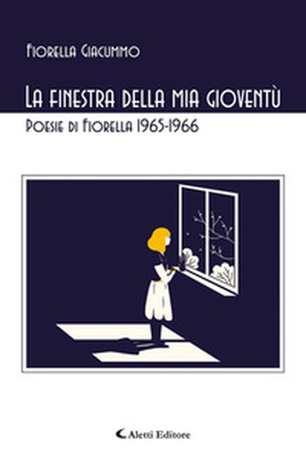 La finestra della mia gioventù - Librerie.coop La finestra della mia gioventù - Librerie.coop