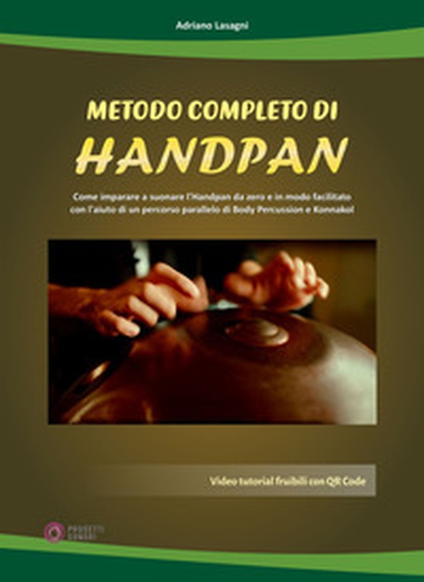 Metodo completo di handpan - Librerie.coop Metodo completo di handpan - Librerie.coop