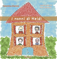 I nonni di Heidi - Librerie.coop