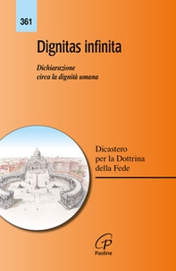 Dignitas infinita. Dichiarazione circa la dignità umana - Librerie.coop