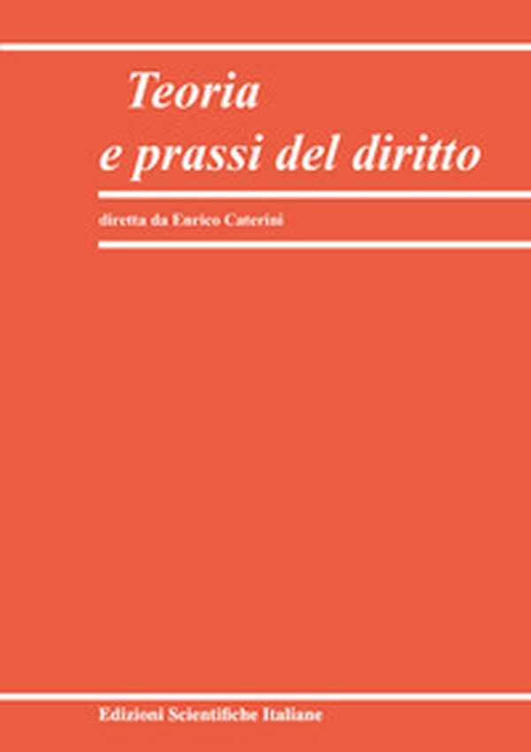 Teoria e prassi del diritto - Vol. 1 - Librerie.coop Teoria e prassi del diritto - Vol. 1 - Librerie.coop