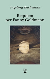 Requiem per Fanny Goldmann - Librerie.coop