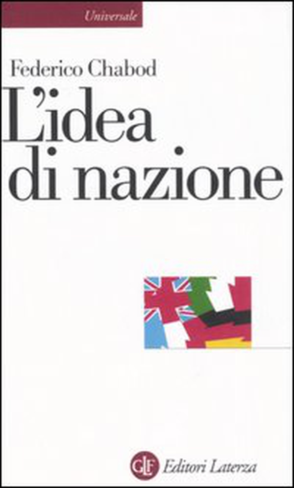 L'idea di nazione - Librerie.coop L'idea di nazione - Librerie.coop