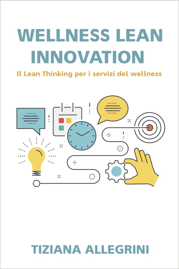 WELLNESS LEAN INNOVATION - Librerie.coop WELLNESS LEAN INNOVATION - Librerie.coop