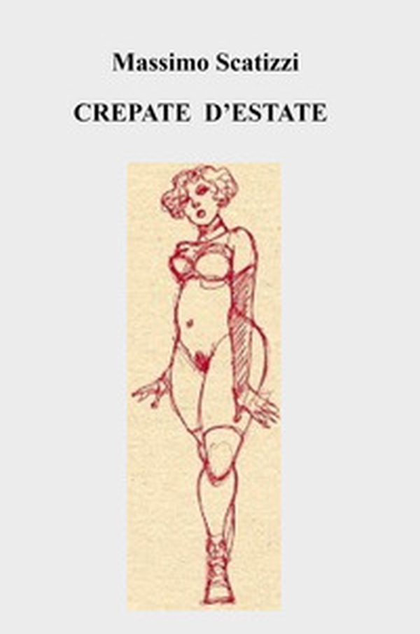 Crepate d'estate - Librerie.coop Crepate d'estate - Librerie.coop