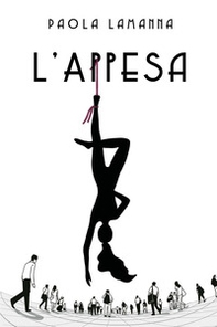 L'appesa - Librerie.coop