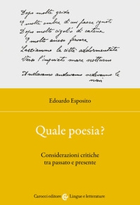 Quale poesia? Considerazioni critiche tra passato e presente - Librerie.coop