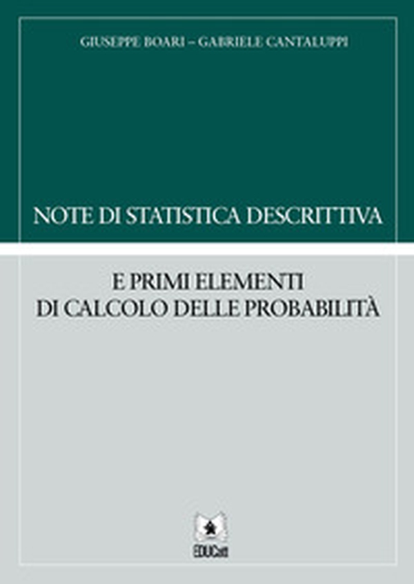 Note di statistica descrittiva e primi elementi di calcolo delle probabilità - Librerie.coop Note di statistica descrittiva e primi elementi di calcolo delle probabilità - Librerie.coop