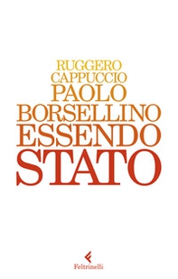 Paolo Borsellino. Essendo Stato - Librerie.coop Paolo Borsellino. Essendo Stato - Librerie.coop