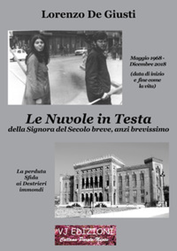 Le nuvole in testa della signora del secolo breve, anzi brevissimo. La perduta sfida ai destrieri immondi - Librerie.coop Le nuvole in testa della signora del secolo breve, anzi brevissimo. La perduta sfida ai destrieri immondi - Librerie.coop