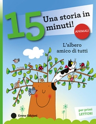 L'albero amico di tutti. Stampatello minuscolo - Librerie.coop