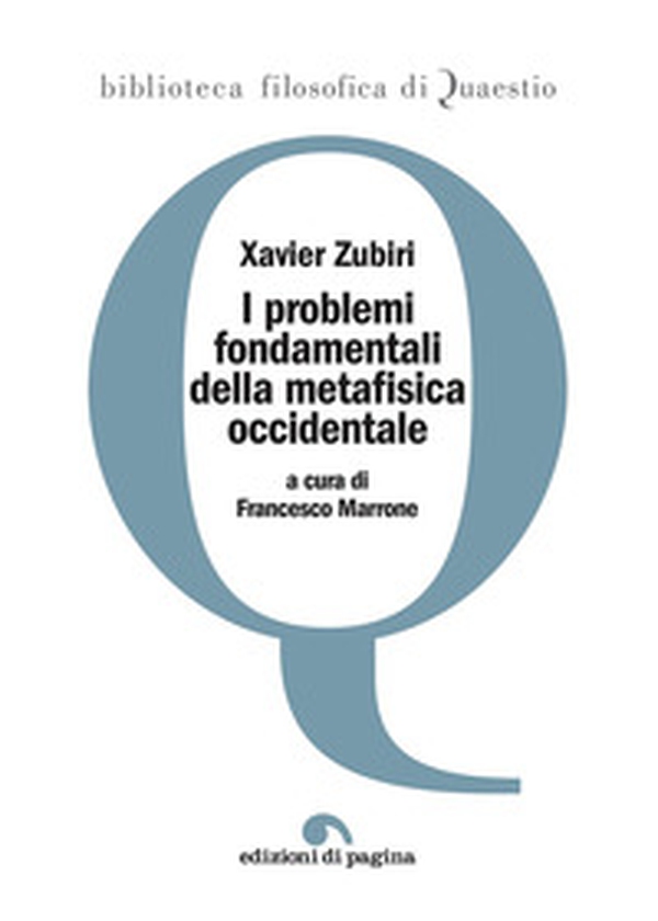 I problemi fondamentali della metafisica occidentale - Librerie.coop I problemi fondamentali della metafisica occidentale - Librerie.coop