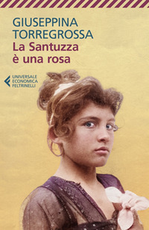 La Santuzza è una rosa - Librerie.coop La Santuzza è una rosa - Librerie.coop