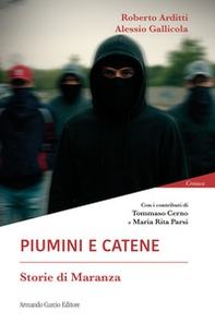 Piumini e catene. Storie di maranza - Librerie.coop