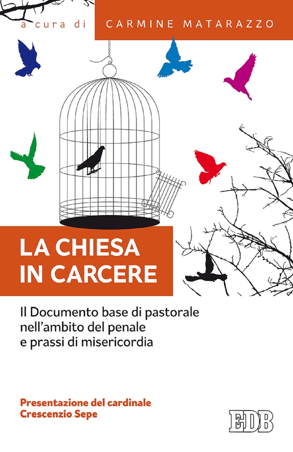 La Chiesa in carcere - Librerie.coop La Chiesa in carcere - Librerie.coop