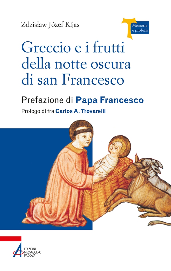 Greccio e i frutti della notte oscura - Librerie.coop Greccio e i frutti della notte oscura - Librerie.coop
