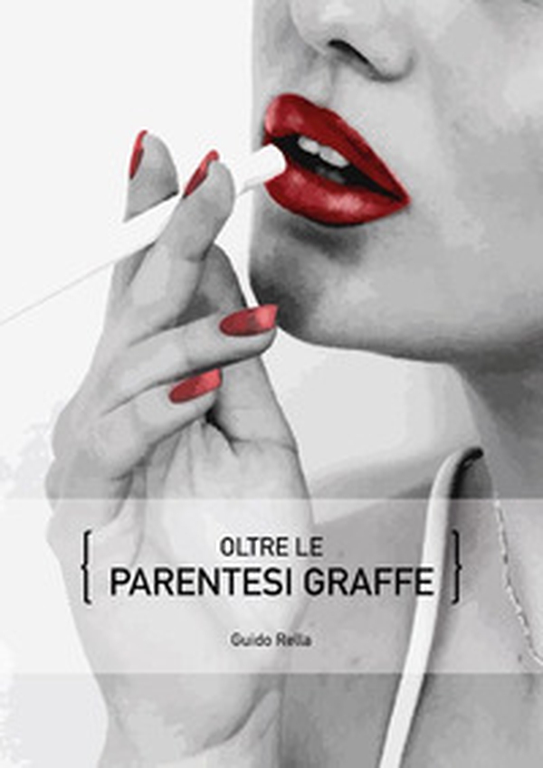 Oltre le parentesi graffe - Librerie.coop Oltre le parentesi graffe - Librerie.coop