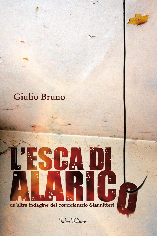 L'esca di Alarico - Librerie.coop L'esca di Alarico - Librerie.coop