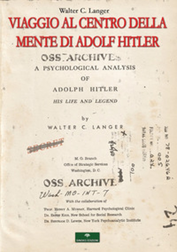 Viaggio al centro della mente di Adolf Hitler - Librerie.coop Viaggio al centro della mente di Adolf Hitler - Librerie.coop