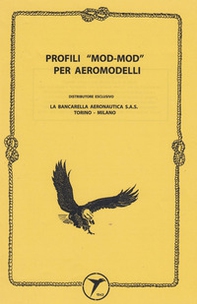 Profili «mod-mod» per aeromodelli - Librerie.coop