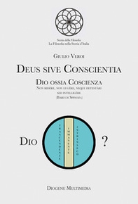 Deus sive conscientia - Librerie.coop Deus sive conscientia - Librerie.coop