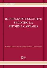 Il processo esecutivo secondo la riforma Cartabia - Librerie.coop