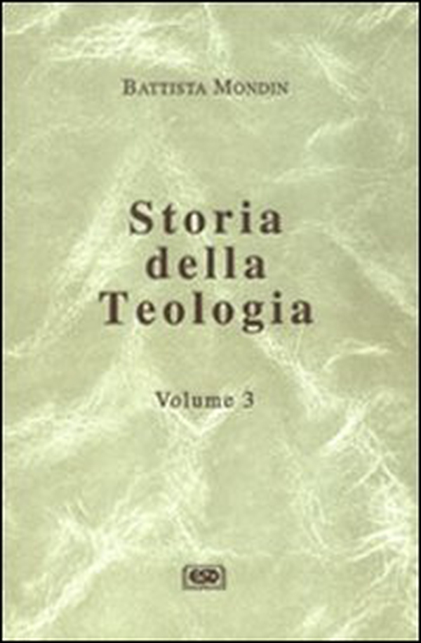 Storia della teologia - Vol. 3 - Librerie.coop