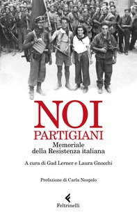 Noi, Partigiani - Librerie.coop