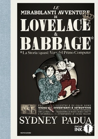 Le mirabolanti avventure di Lovelace e Babbage - Librerie.coop