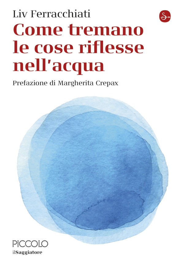 Come tremano le cose riflesse nell'acqua - Librerie.coop Come tremano le cose riflesse nell'acqua - Librerie.coop