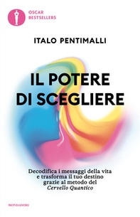 Il potere di scegliere - Librerie.coop
