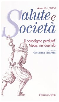 Il paradigma perduto? Medici nel duemila - Librerie.coop