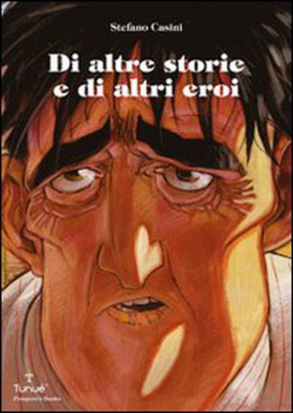 Di altre storie e di altri eroi - Librerie.coop Di altre storie e di altri eroi - Librerie.coop