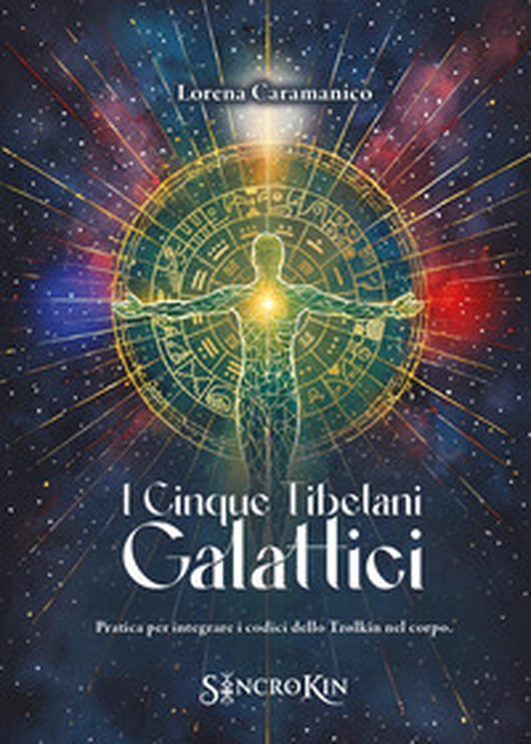 I cinque tibetani galattici - Librerie.coop