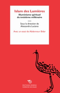 Islam des Lumières. Illuminisme spirituel du troisième millénaire - Librerie.coop