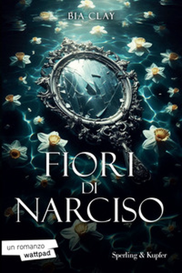 Fiori di narciso - Librerie.coop Fiori di narciso - Librerie.coop