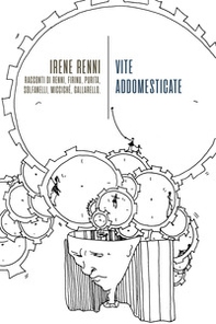 Vite addomesticate - Librerie.coop