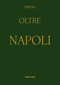 Napoli oltre Napoli - Librerie.coop