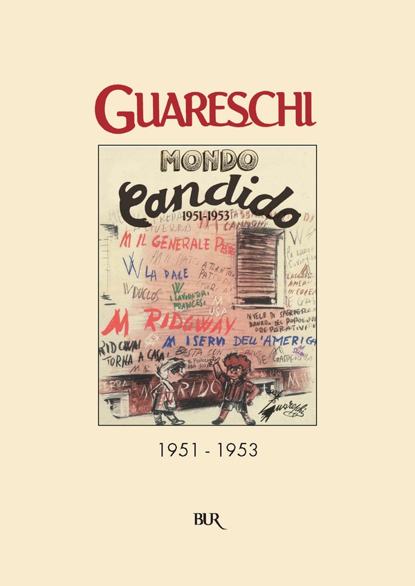 Mondo candido (1951-1953) - Librerie.coop Mondo candido (1951-1953) - Librerie.coop