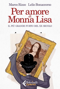 Per amore di Monna Lisa - Librerie.coop