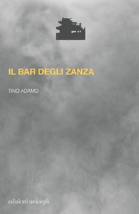Il bar degli zanza - Librerie.coop