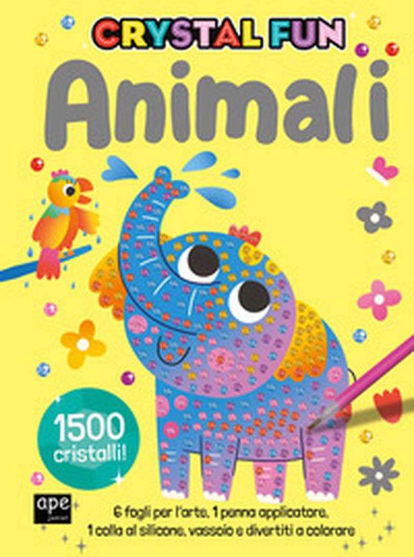 Animali. Crystal fun - Librerie.coop Animali. Crystal fun - Librerie.coop
