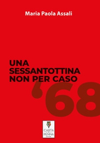Una sessantottina non per caso - Librerie.coop