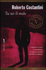 Tu sei il male. La Trilogia del male - Librerie.coop