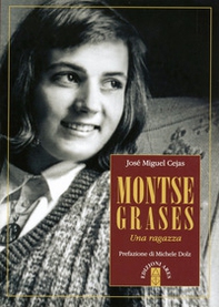 Montse Graces. Una ragazza - Librerie.coop Montse Graces. Una ragazza - Librerie.coop