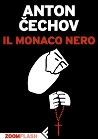 Il monaco nero - Librerie.coop Il monaco nero - Librerie.coop
