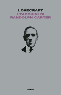 I taccuini di Randolph Carter - Librerie.coop
