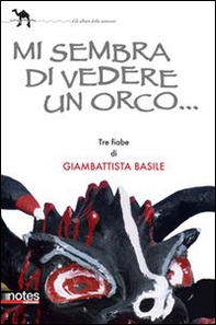 Mi sembra di vedere un orco - Librerie.coop