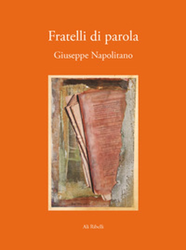Fratelli di parola - Librerie.coop Fratelli di parola - Librerie.coop