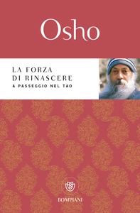 La forza di rinascere - Librerie.coop La forza di rinascere - Librerie.coop